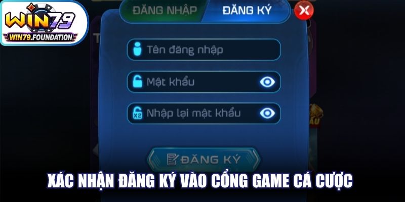 Xác nhận đăng ký vào cổng game cá cược để được bảo vệ quyền lợi