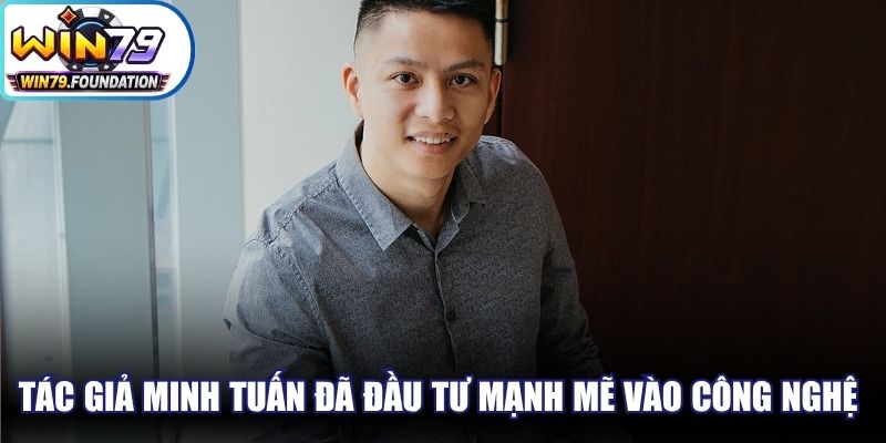 Tác giả Minh Tuấn đã đầu tư mạnh mẽ vào công nghệ bảo mật